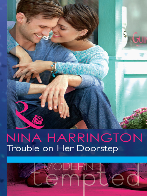 Title details for Trouble on Her Doorstep by Nina Harrington - Available